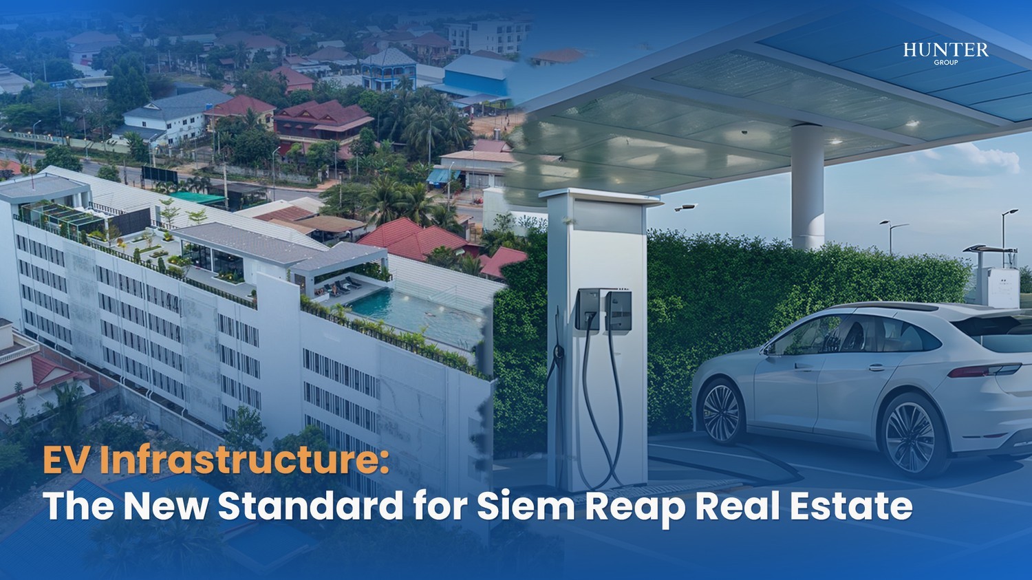 Thumbnail for article: EV Infrastructure: The New Standard for Siem Reap Real Estate